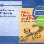 Un double centenaire : « Treatise on probabilities » de John Maynard Keynes et « Risk, Uncertainty and Profit » de Frank Knight