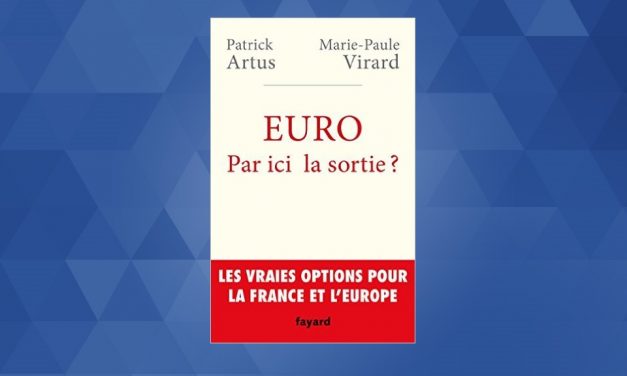 « Euro – Par ici la sortie ? » de Patrick Artus (1975) et Marie-Paule Virard