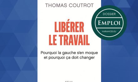 « Libérer le travail. Pourquoi la gauche s’en moque et pourquoi cela doit changer », entretien avec Thomas Coutrot (1978), économiste et statisticien