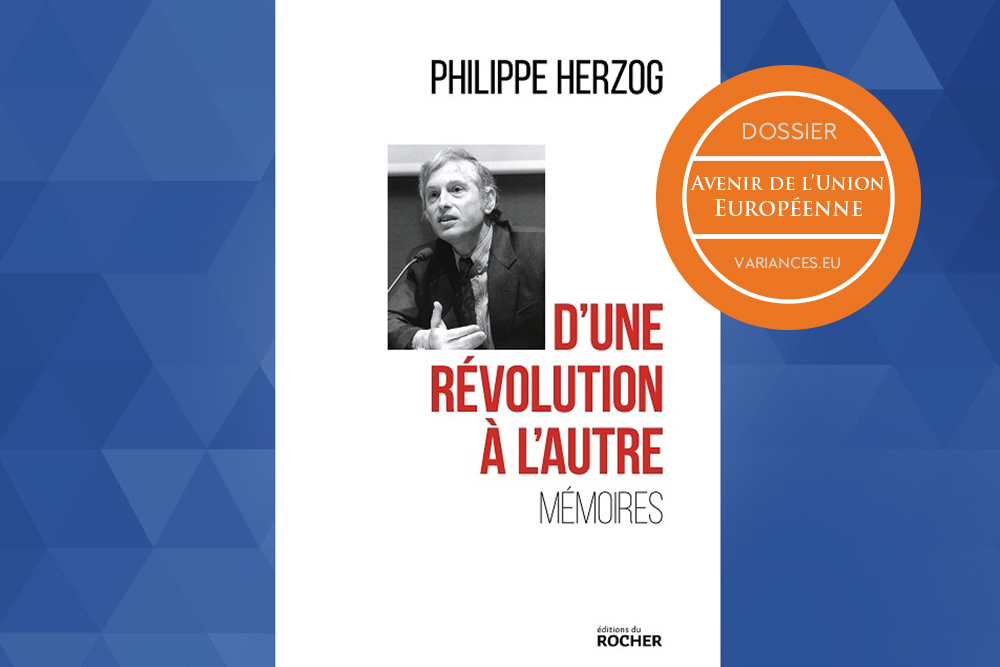 Une passion d’Europe : Entretien avec Philippe Herzog autour de son livre « D’une révolution à l’autre »*