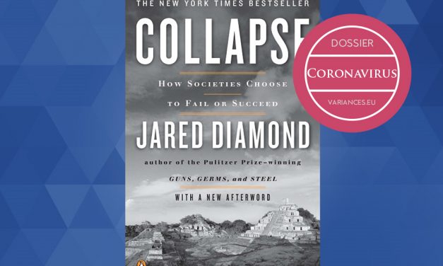 Reading « Collapse » during the Coronavirus, or how to kill two birds with one stone