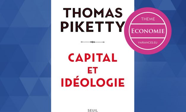 Note de lecture : « Capital et idéologie »* de Thomas Piketty