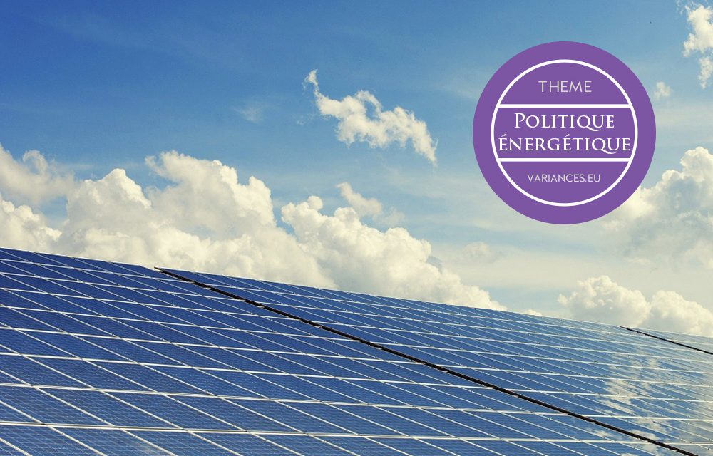 La politique européenne de l’énergie [IIè partie] – La mise en œuvre des trois étapes croissantes de transition énergétique
