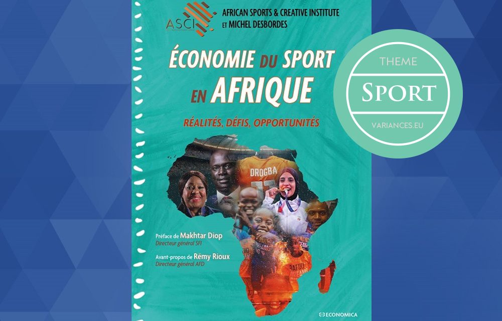 Economie du sport en Afrique – Réalités, défi et opportunités