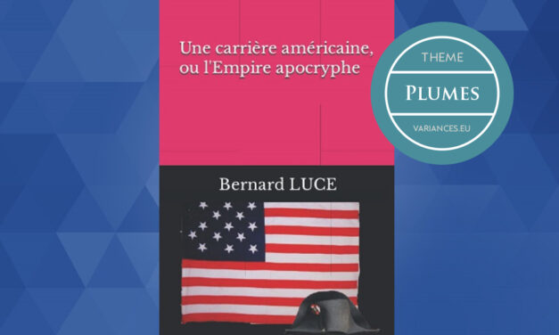 « Écrire ou l’imagination au pouvoir » – Conversation avec Bernard Luce