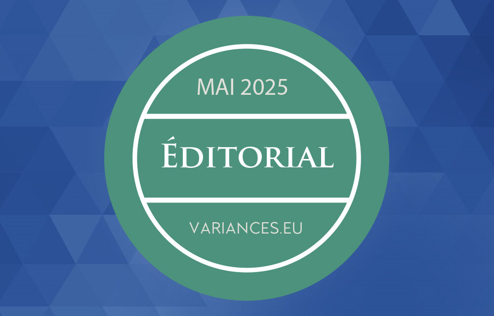 L’édito – mai 2025