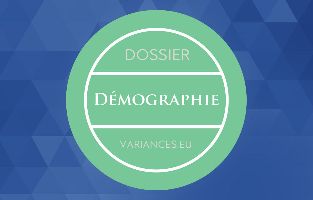 Dossier Démographie – Éditorial