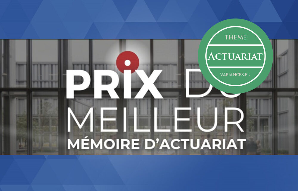 Les mémoires d’actuariat de 2025 – Quatre témoignages : Jeanne Bessière, Axel Merlin, Lou Nicolas, Marc Jodel Simo